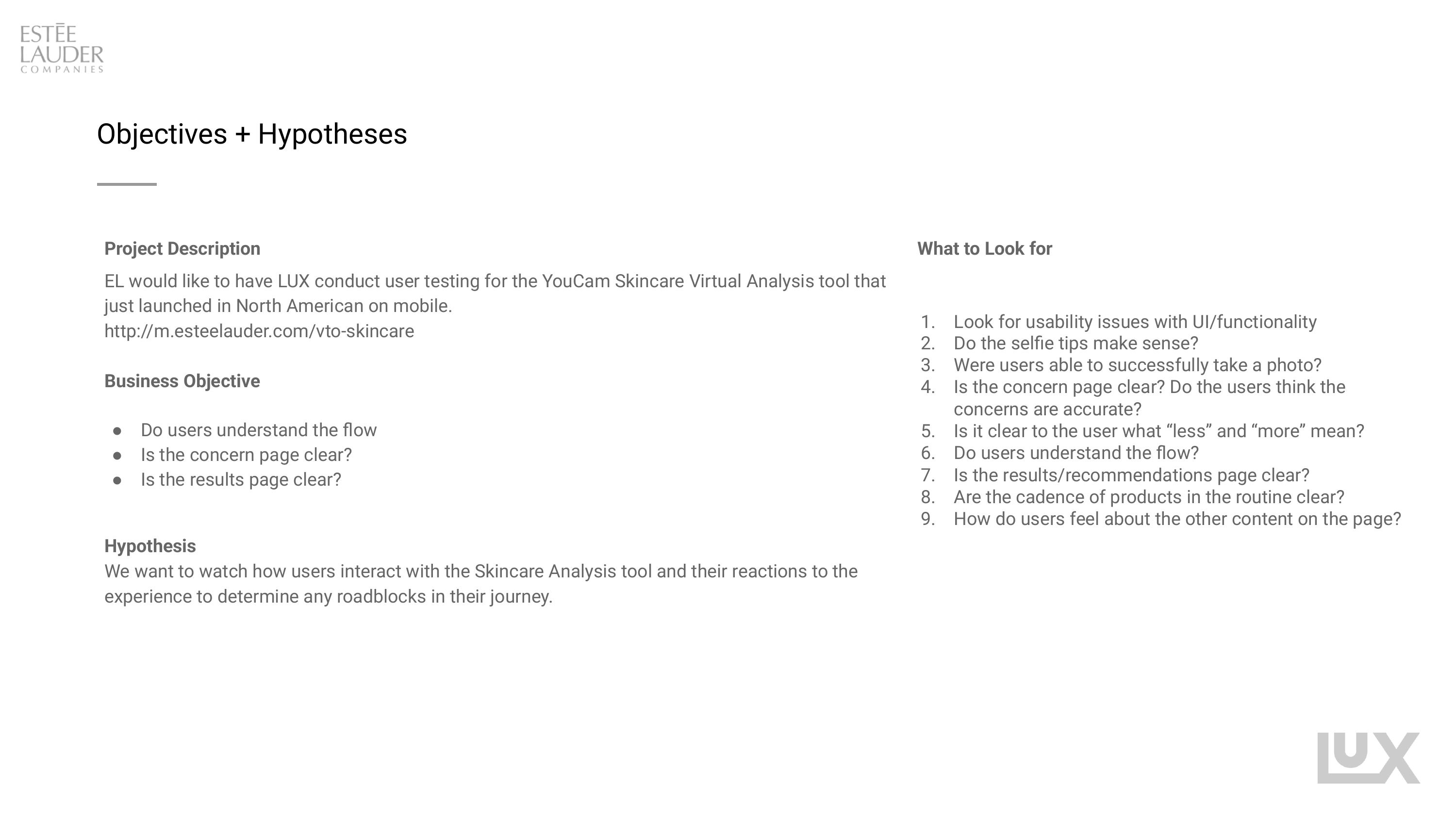 Study objectives and the nine specific things the sessions were watching for